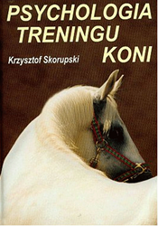 Książka Psychologia treningu koni AK.JEŹDZIECTWA