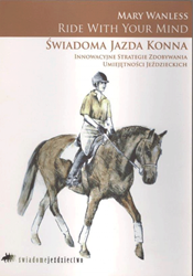 Książka Świadoma jazda konna AK.JEŹDZIECTWA