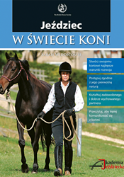Książka Jeździec w świecie koni A. JEŹDZIECTWA