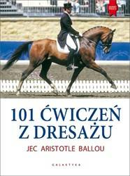 Książka 101 Ćwiczeń z dresażu GALAKTYKA